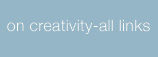 on creativity-all links